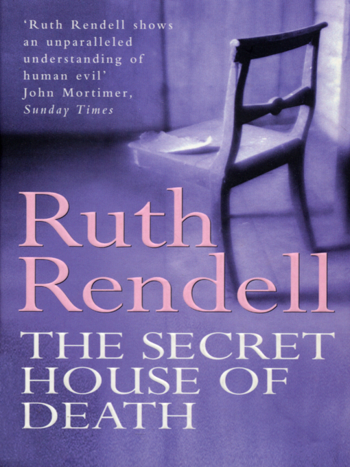 Title details for The Secret House of Death by Ruth Rendell - Available